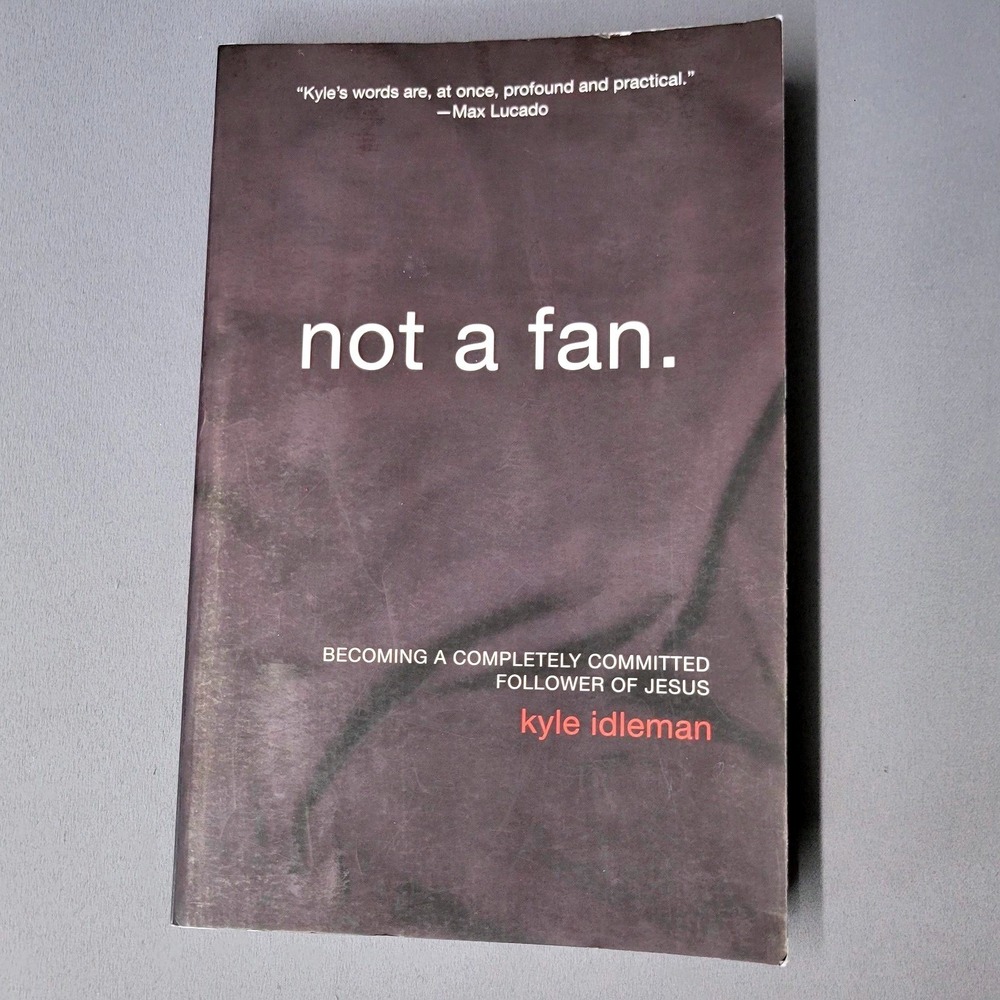 Zondervan Not a Fan Christian Discipleship Book Kyle Idleman Softcover